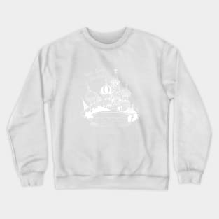 Copy of Saint Basil Cathedral in Moscow Crewneck Sweatshirt